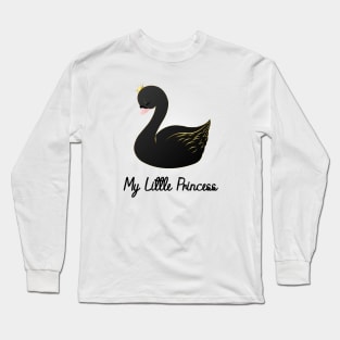 My little princess black swan Long Sleeve T-Shirt